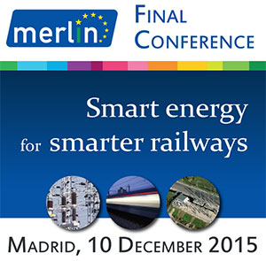 Merlin project: a research that can reduce railways energy consumption by 10%