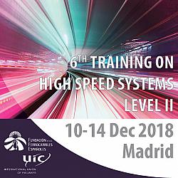 Training programme on High Speed Systems Level II organised by UIC in Madrid