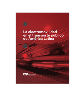 Ardanuy Ingenieras study on electromobility in Latin Americas public transportation is published