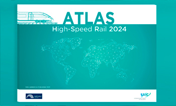 Publication of the High-Speed Rail Atlas 2024 Edition